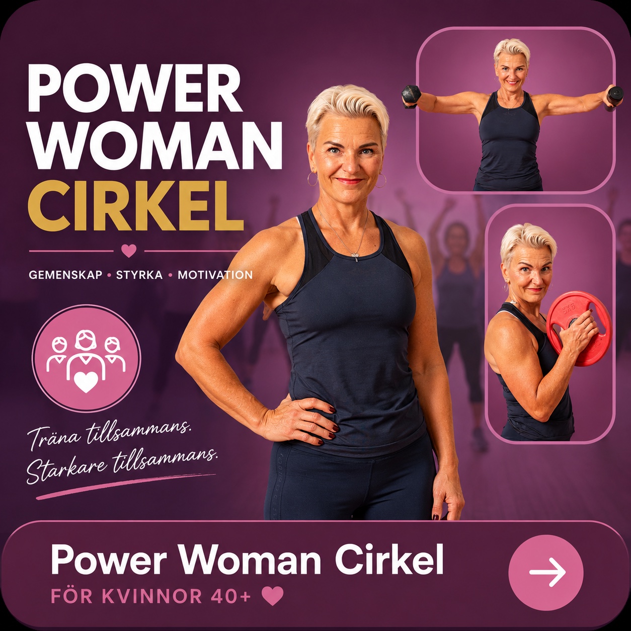 Power Woman Cirkel — gemenskap, styrka & live-träning för kvinnor 40+
